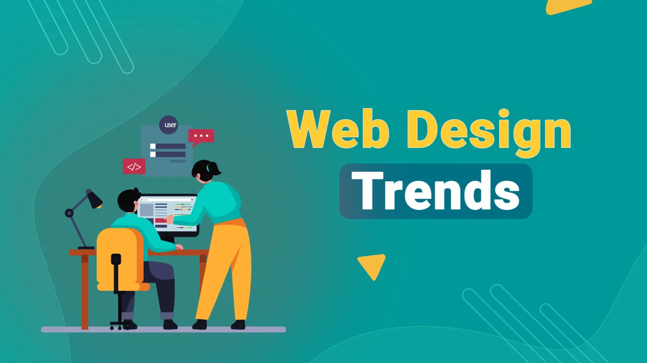 Top Reasons for Web Design Trends